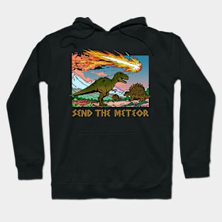 Send The Meteor Hoodie